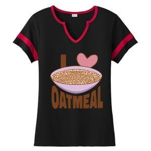 I Love Oatmeal Ladies Halftime Notch Neck Tee