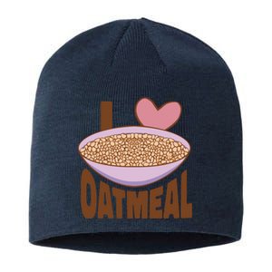 I Love Oatmeal Sustainable Beanie