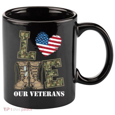 I Love Our American Military Veterans Gift 11oz C Handle Ceramic Mug