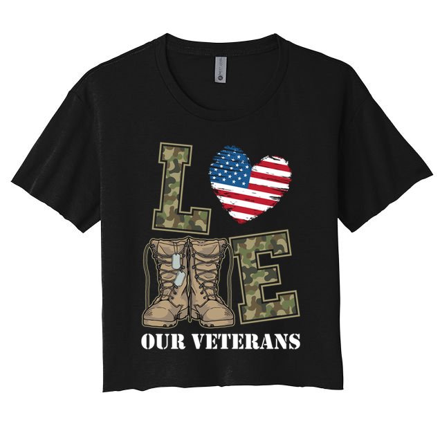 I Love Our American Military Veterans Gift Women's Crop Top Tee