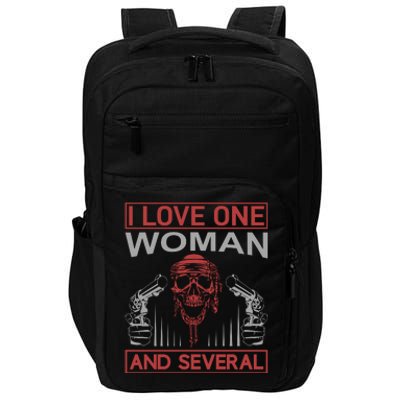 I Love One Woman And Several Impact Tech Backpack