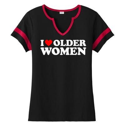 I Love Older Women Ladies Halftime Notch Neck Tee