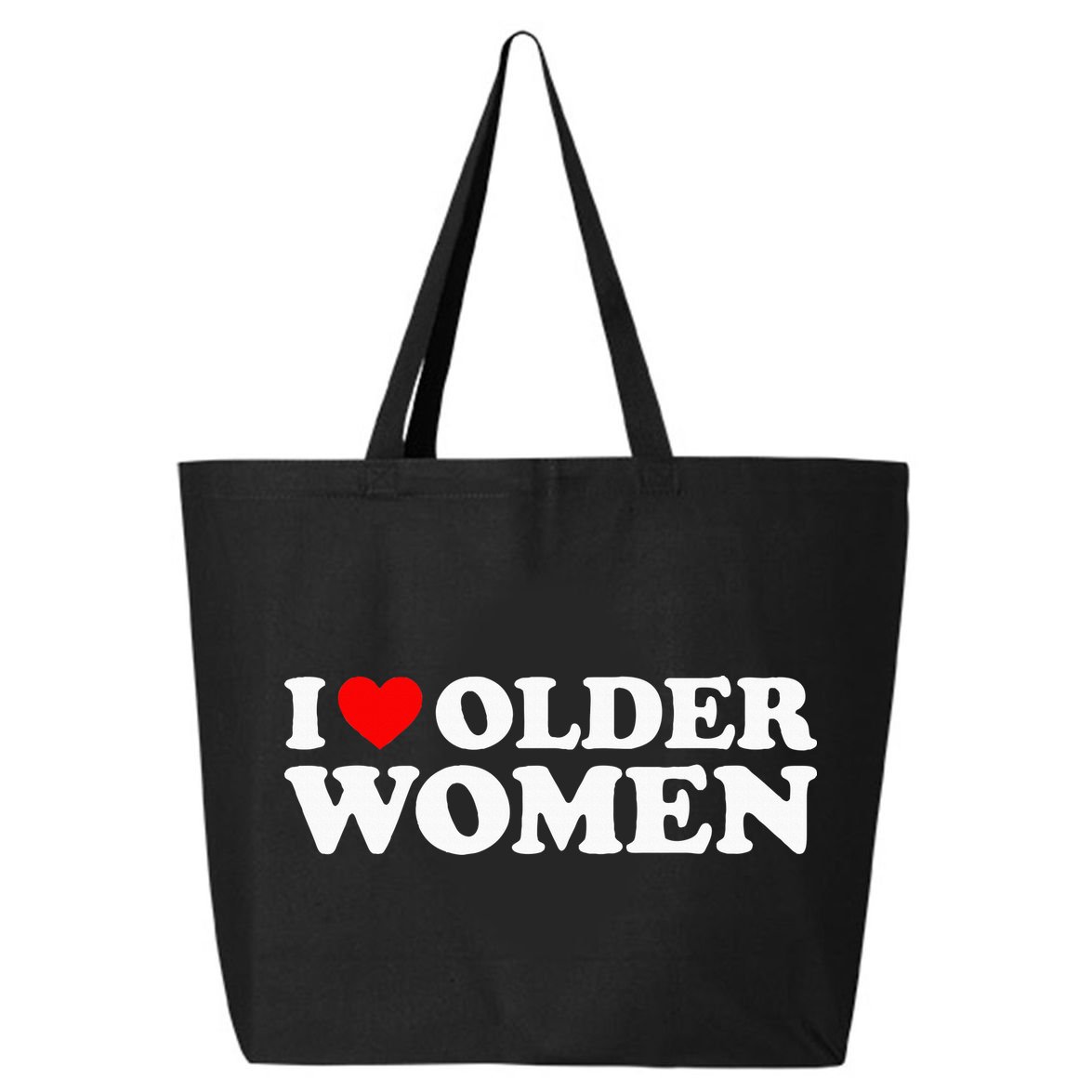 I Love Older Women 25L Jumbo Tote
