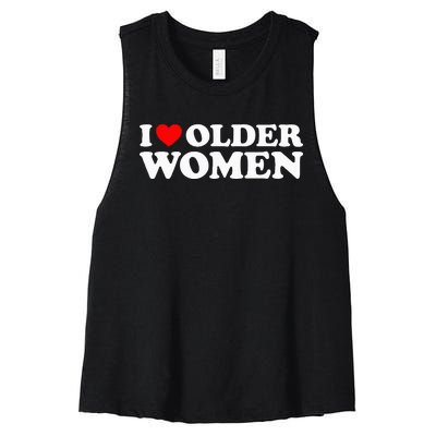 I Love Older Women Women's Racerback Cropped Tank