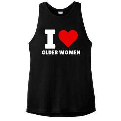 I Love Older Women I Heart Older Women Funny Sarcastic Humor Ladies PosiCharge Tri-Blend Wicking Tank