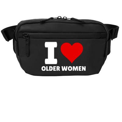 I Love Older Women I Heart Older Women Funny Sarcastic Humor Crossbody Pack