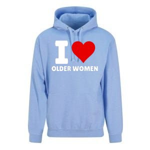 I Love Older Women I Heart Older Women Funny Sarcastic Humor Unisex Surf Hoodie