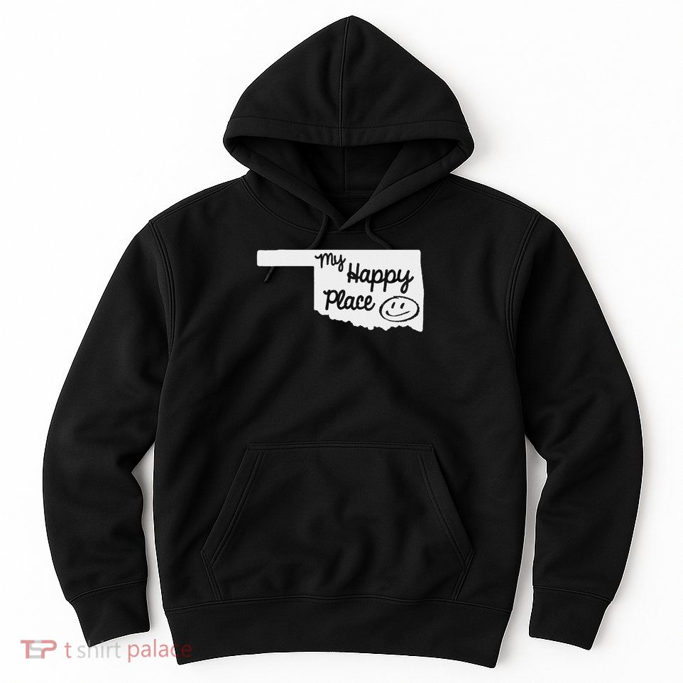 I Love Oklahoma Oklahoma Home Oklahoma State Hoodie