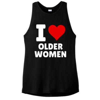 I Love Older Women I Heart Older Women Funny Sarcastic Humor Ladies PosiCharge Tri-Blend Wicking Tank