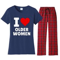 I Love Older Women I Heart Older Women Funny Sarcastic Humor Women's Flannel Pajama Set