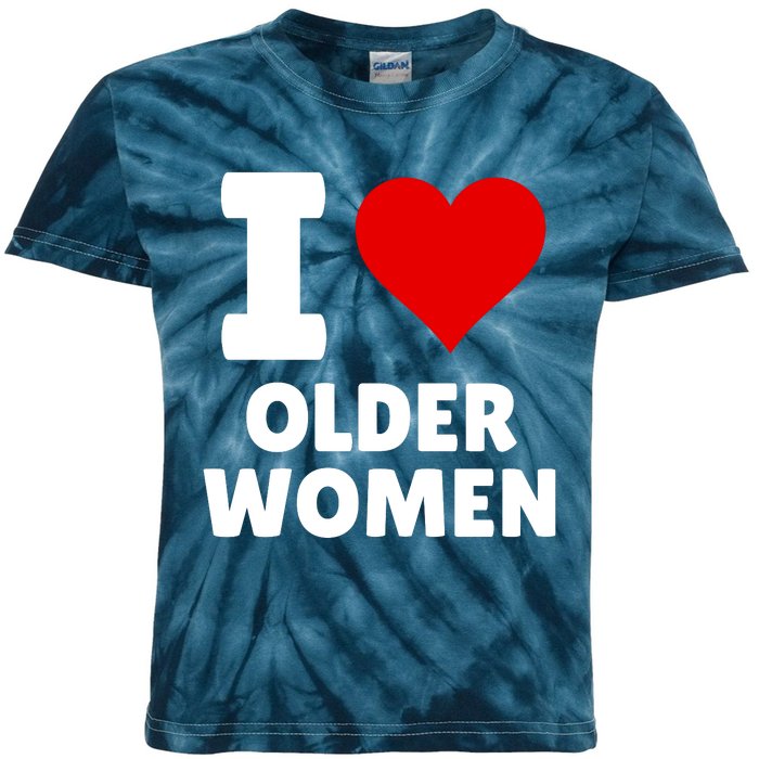 I Love Older Women I Heart Older Women Funny Sarcastic Humor Kids Tie-Dye T-Shirt