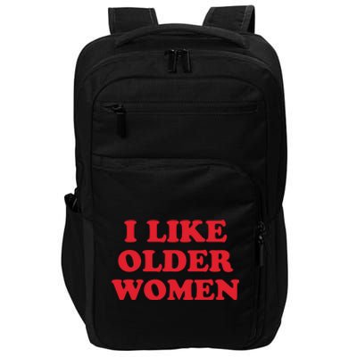 I Like Older Women Impact Tech Backpack