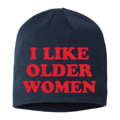 I Like Older Women Sustainable Beanie