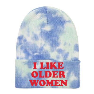 I Like Older Women Tie Dye 12in Knit Beanie