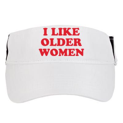 I Like Older Women Adult Drive Performance Visor