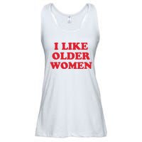 I Like Older Women Ladies Essential Flowy Tank