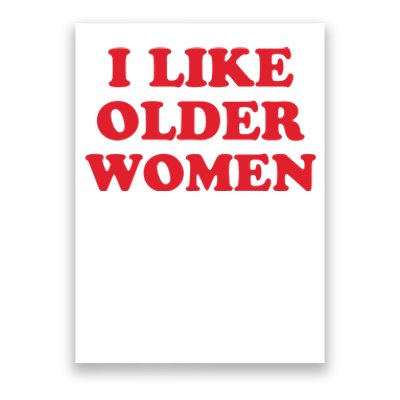 I Like Older Women Poster