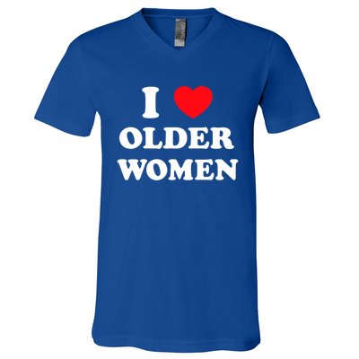 I Love Older Heart Hot Moms Gift V-Neck T-Shirt