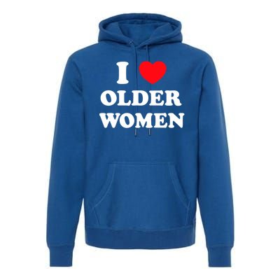 I Love Older Heart Hot Moms Gift Premium Hoodie