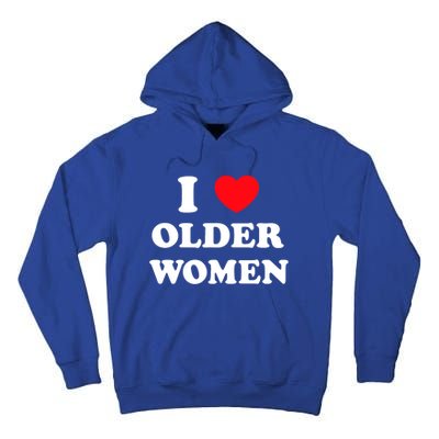 I Love Older Heart Hot Moms Gift Tall Hoodie