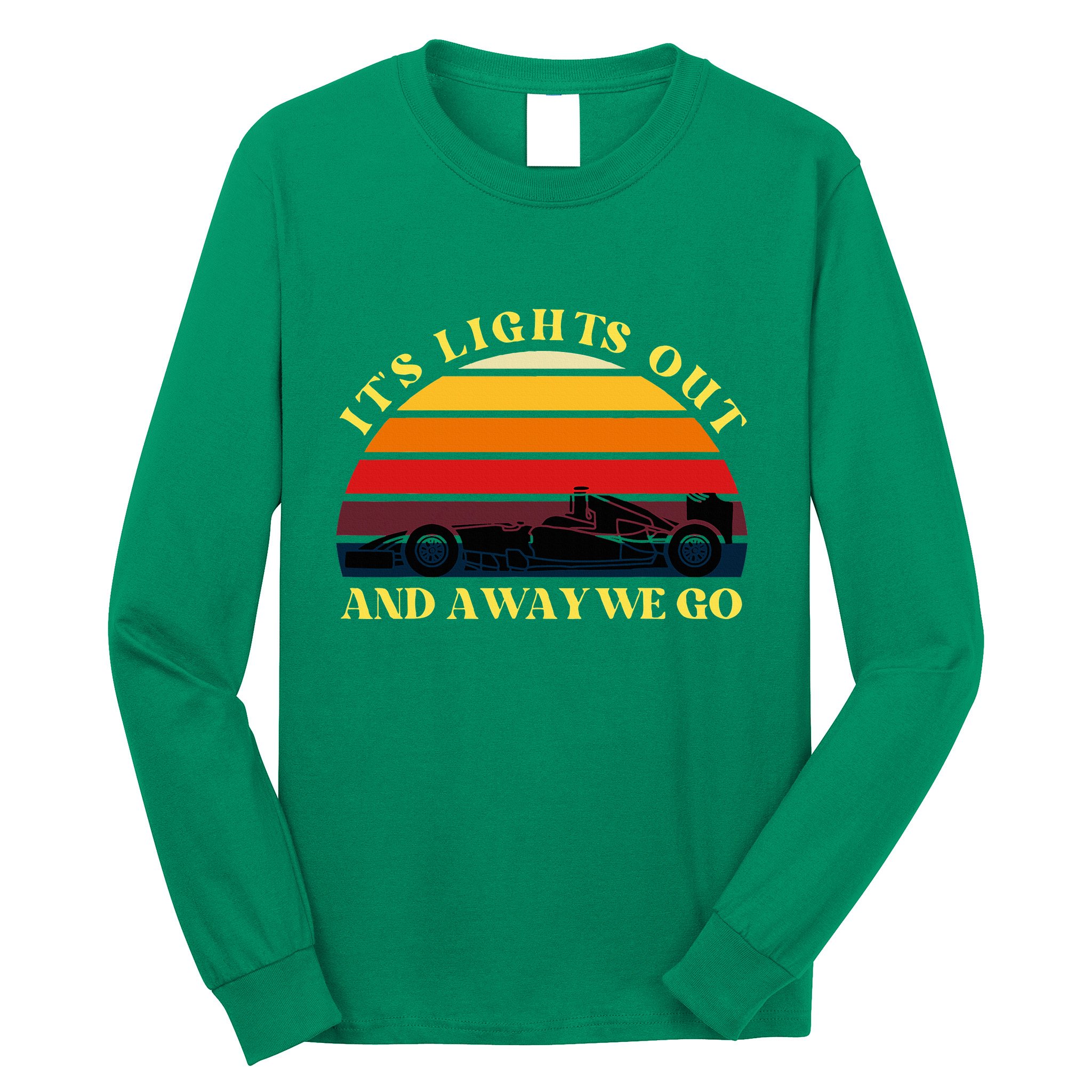 Its Lights Out And Away We Go Retro Sunset Formula Racing Long Sleeve Shirt