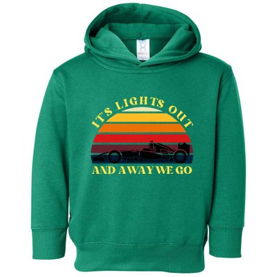 Its Lights Out And Away We Go Retro Sunset Formula Racing Toddler Hoodie