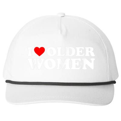 I Love Older Women I Heart Older Women Funny Valentines Day Snapback Five-Panel Rope Hat