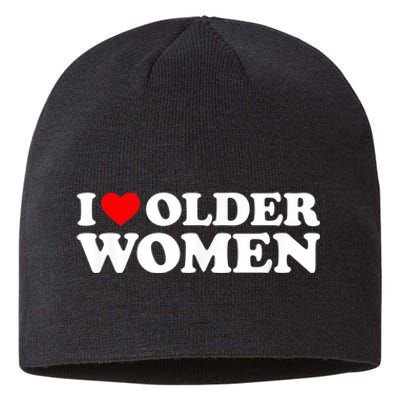 I Love Older Women I Heart Older Women Funny Valentines Day Sustainable Beanie