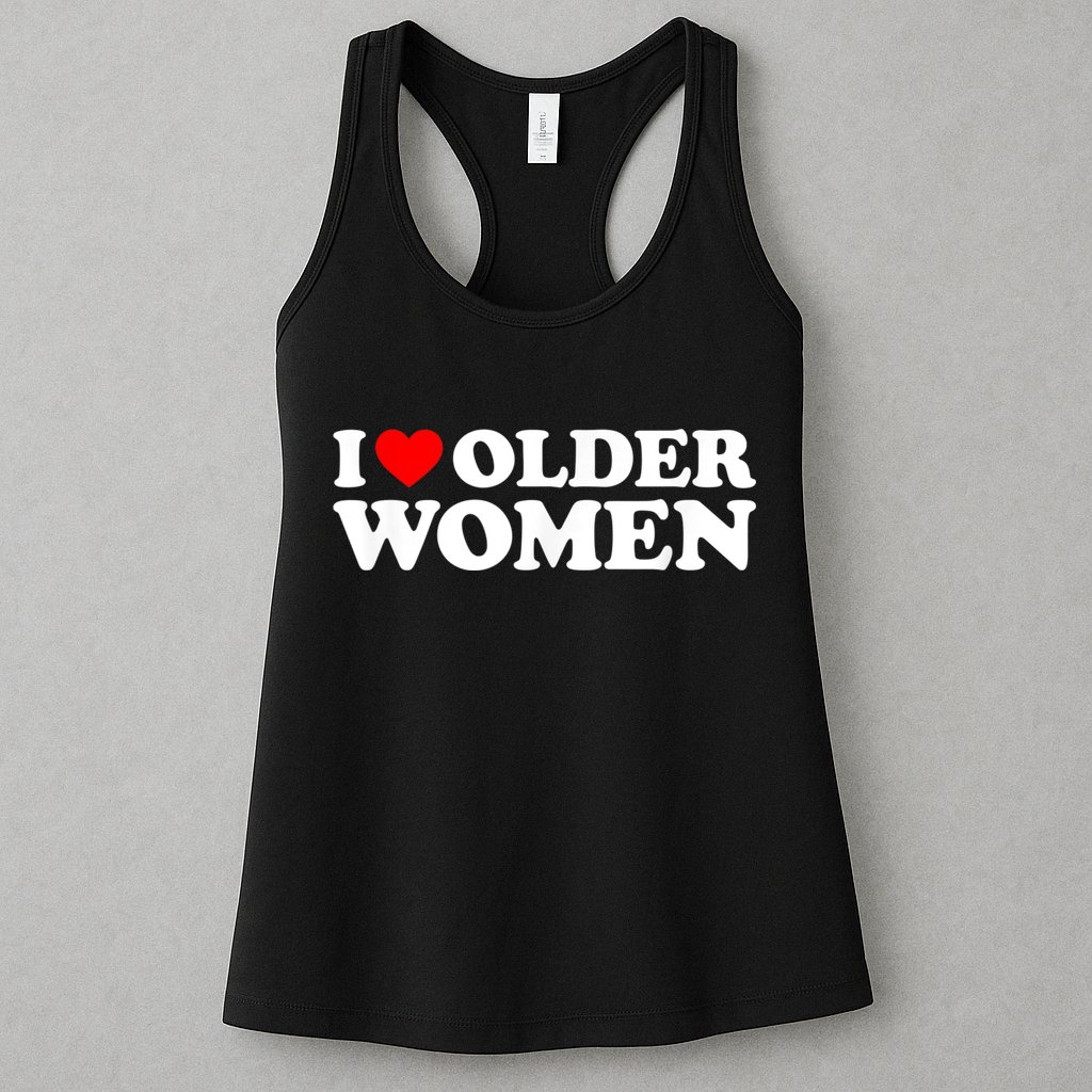I Love Older Women I Heart Older Women Funny Valentines Day Womens Tank Top