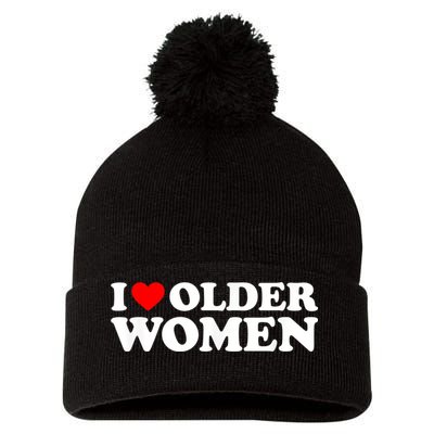 I Love Older Women I Heart Older Women Funny Valentines Day Pom Pom 12in Knit Beanie