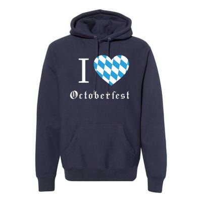 I Love Octoberfest Premium Hoodie