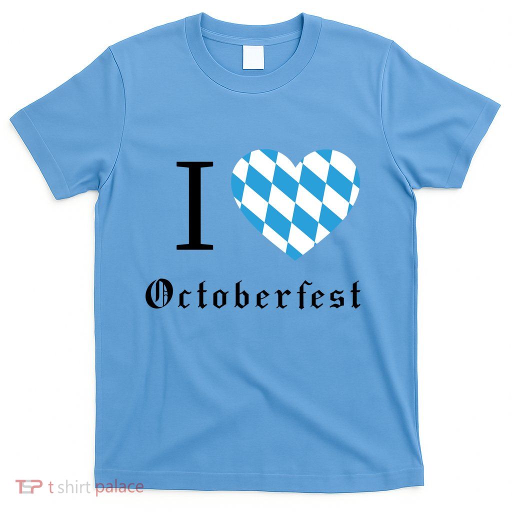 I Love Octoberfest T-Shirt