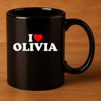 I Love Olivia - Heart  11oz C Handle Ceramic Mug