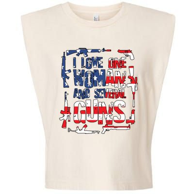 I Love One Woman And Several Guns Garment-Dyed Women's Muscle Tee