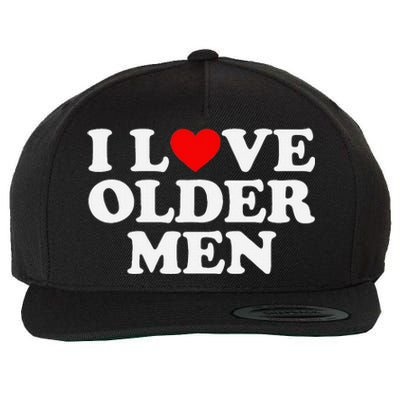 I Love Older Wool Snapback Cap