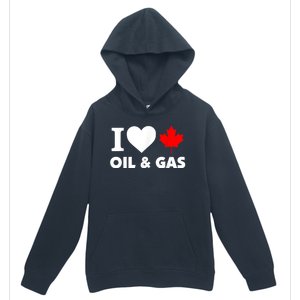 I Love Oil & Gas Funny Canadian Joke Quote Urban Pullover Hoodie