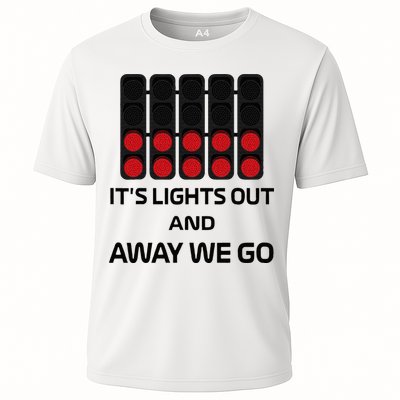 It's Lights Out And Away We Go Formula Racing Circuits Sport Performance Shirt