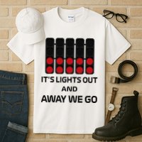 It's Lights Out And Away We Go Formula Racing Circuits Sport Tall T-Shirt