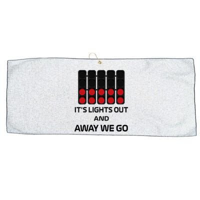 It's Lights Out And Away We Go Formula Racing Circuits Sport Large Microfiber Waffle Golf Towel