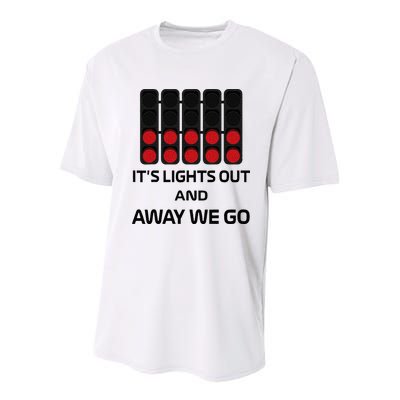 It's Lights Out And Away We Go Formula Racing Circuits Sport Youth Performance Sprint T-Shirt