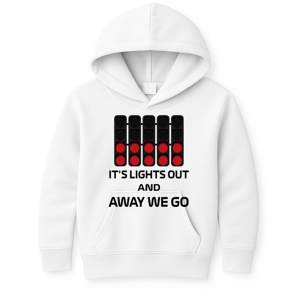 It's Lights Out And Away We Go Formula Racing Circuits Sport Kids Hoodie