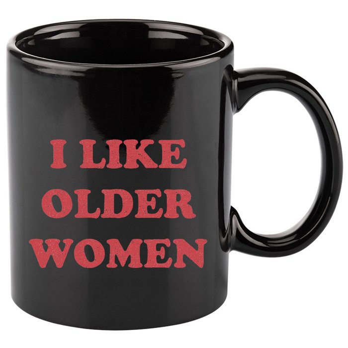I Like Older Women Apparel 11oz C Handle Ceramic Mug