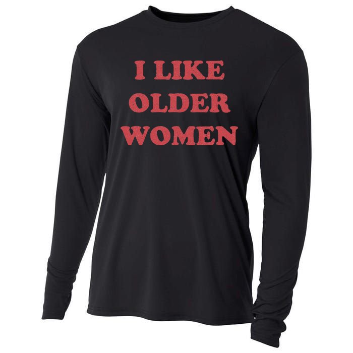 I Like Older Women Apparel Cooling Performance Long Sleeve Crew