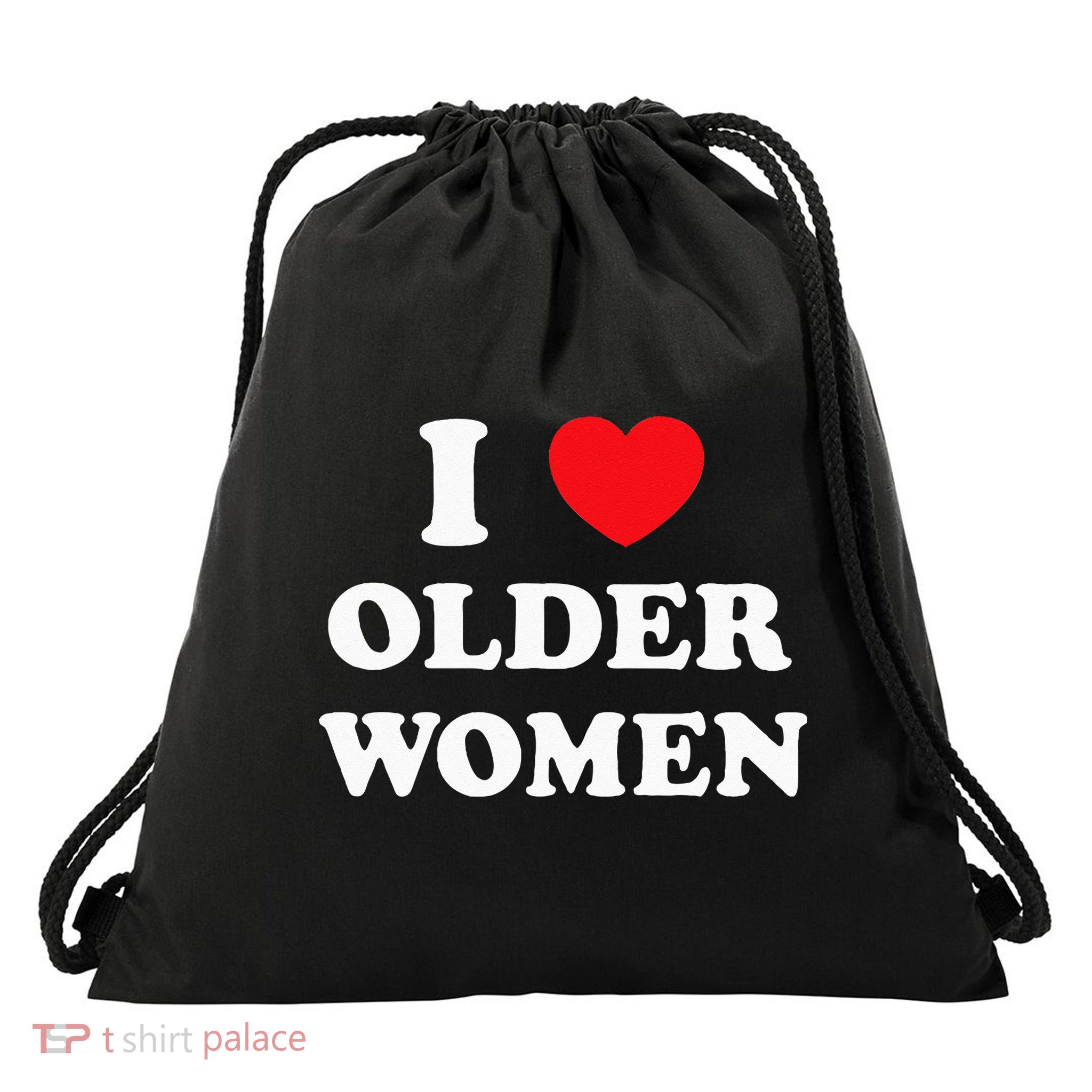 I Love Older Women Heart Hot Moms Drawstring Bag