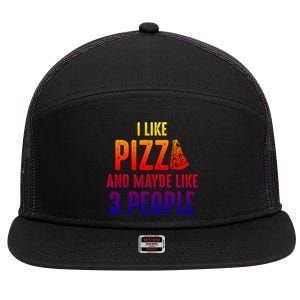 I Like Pizza And Maybe Like 3 People Introvert Cool Gift 7 Panel Mesh Trucker Snapback Hat