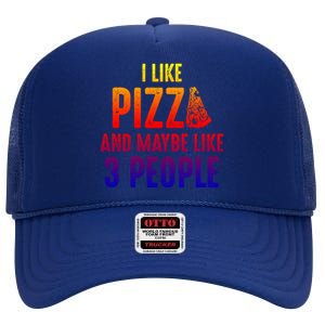 I Like Pizza And Maybe Like 3 People Introvert Cool Gift High Crown Mesh Back Trucker Hat