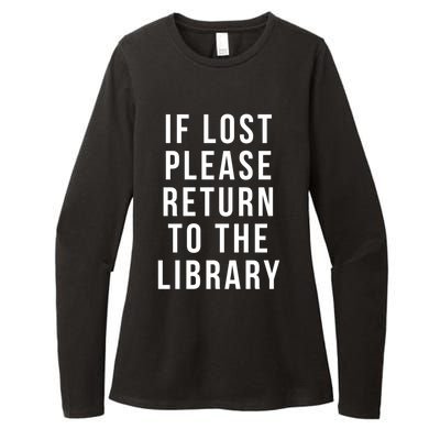 If Lost Please Return To The Library Funny Librarian Gift Womens CVC Long Sleeve Shirt