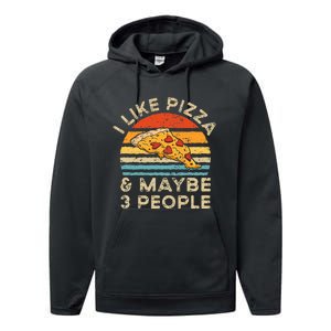 I Like Pizza And Maybe 3 People Retro Performance Fleece Hoodie