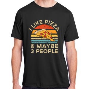 I Like Pizza And Maybe 3 People Retro Adult ChromaSoft Performance T-Shirt