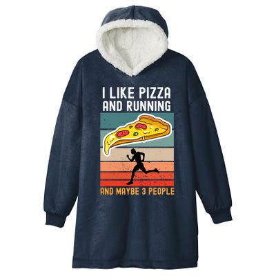 I Like Pizza And Running And Maybe 3 People Vintage Funny Gift Cute Gift Hooded Wearable Blanket